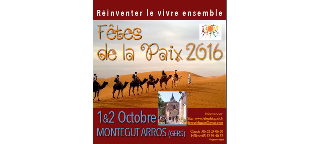 01 & 02 Oct. 2016 5ème Fête de la Paix à Montaigut Arros (32)