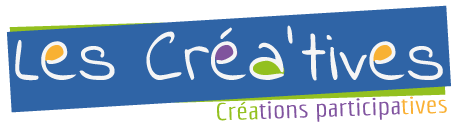 Les créa'tives - Créations participatives